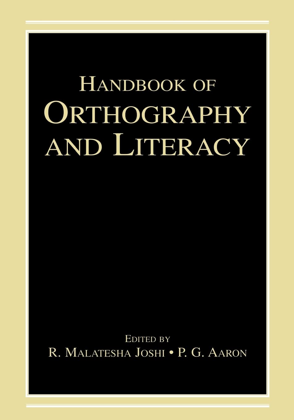 Handbook of Orthography and Literacy,Used
