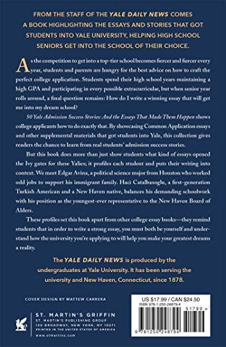 50 Yale Admission Success Stories: And the Essays That Made Them Happen,Used
