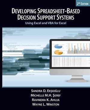 Developing SpreadsheetBased Decision Support Systems,Used