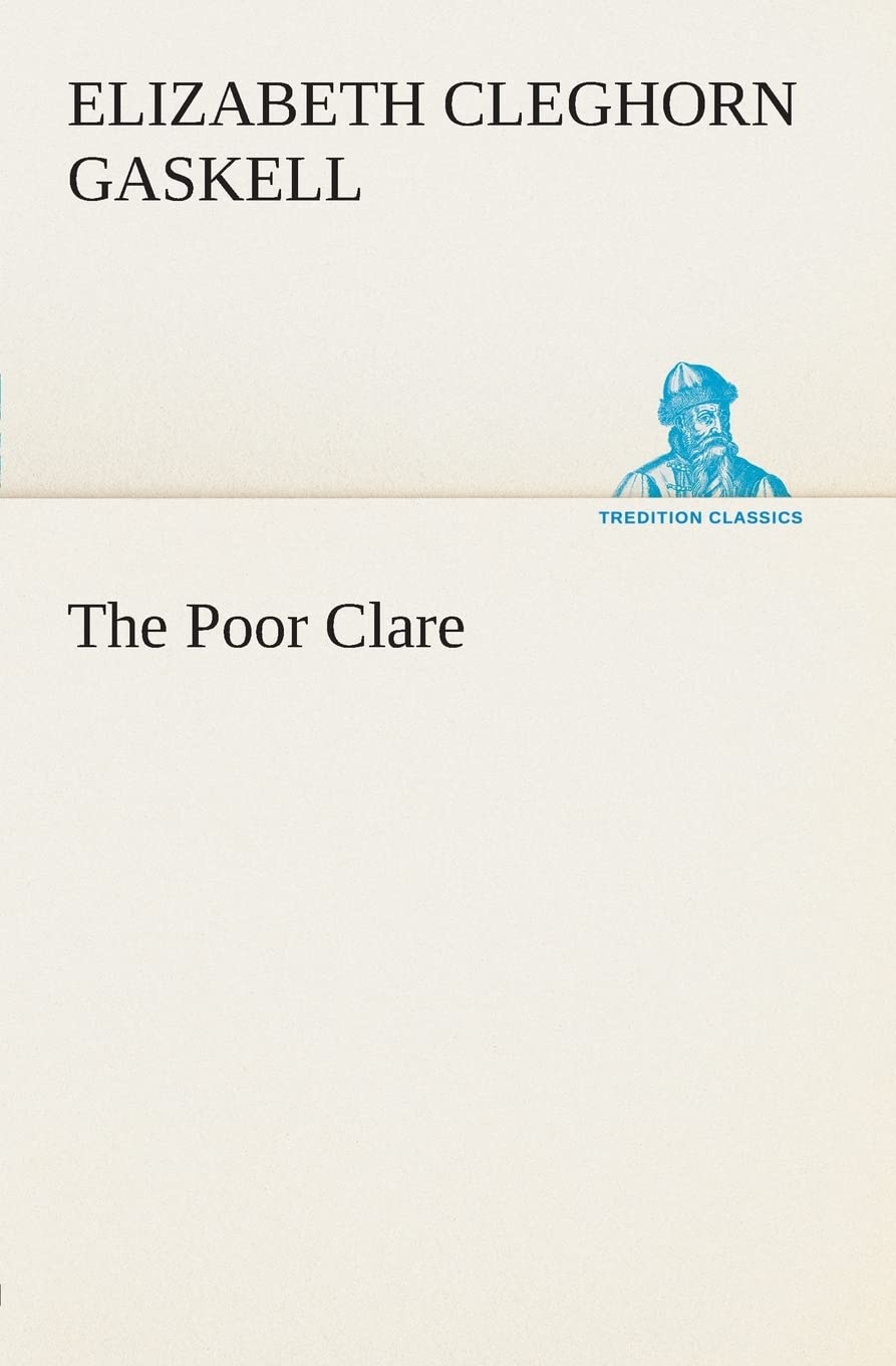 The Poor Clare,Used