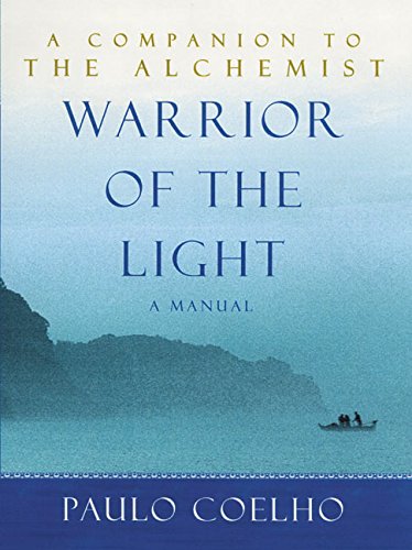 Warrior of the Light: A Manual,New