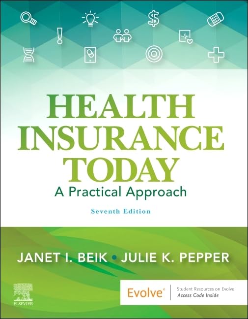Health Insurance Today: A Practical Approach,Used