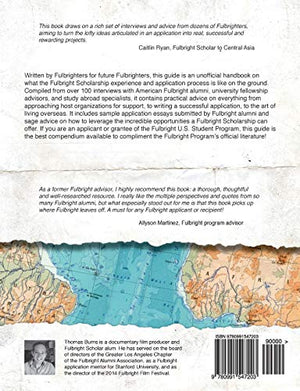The Zen of Fulbright: The Unofficial Guide to U.S. Fulbright Scholarships,Used