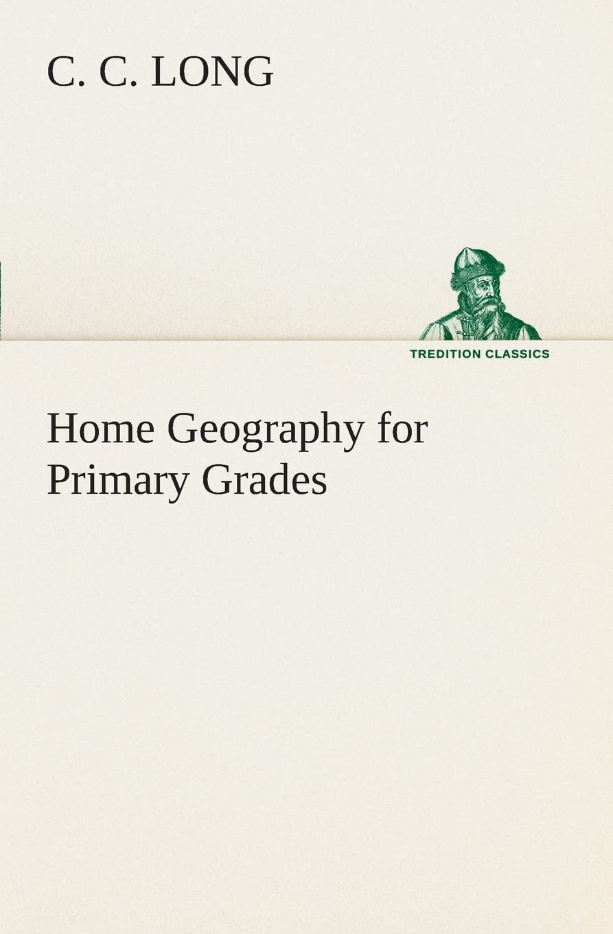 Home Geography for Primary Grades,Used
