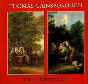 Thomas Gainsborough: The Harvest Wagon,Used