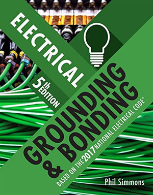 Electrical Grounding and Bonding,Used