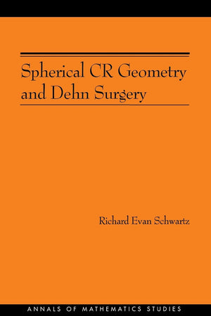 Spherical Cr Geometry And Dehn Surgery (Annals Of Mathematics Studies),Used