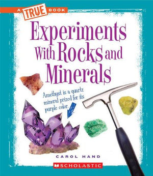 Experiments with Rocks and Minerals (True Books),Used