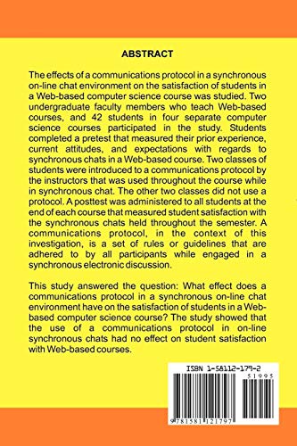 A Communications Protocol in a Synchronous Chat Environment: Student Satisfaction in a WebBased Computer Science Course,Used