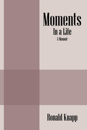 Moments: In A Life  A Memoir,Used