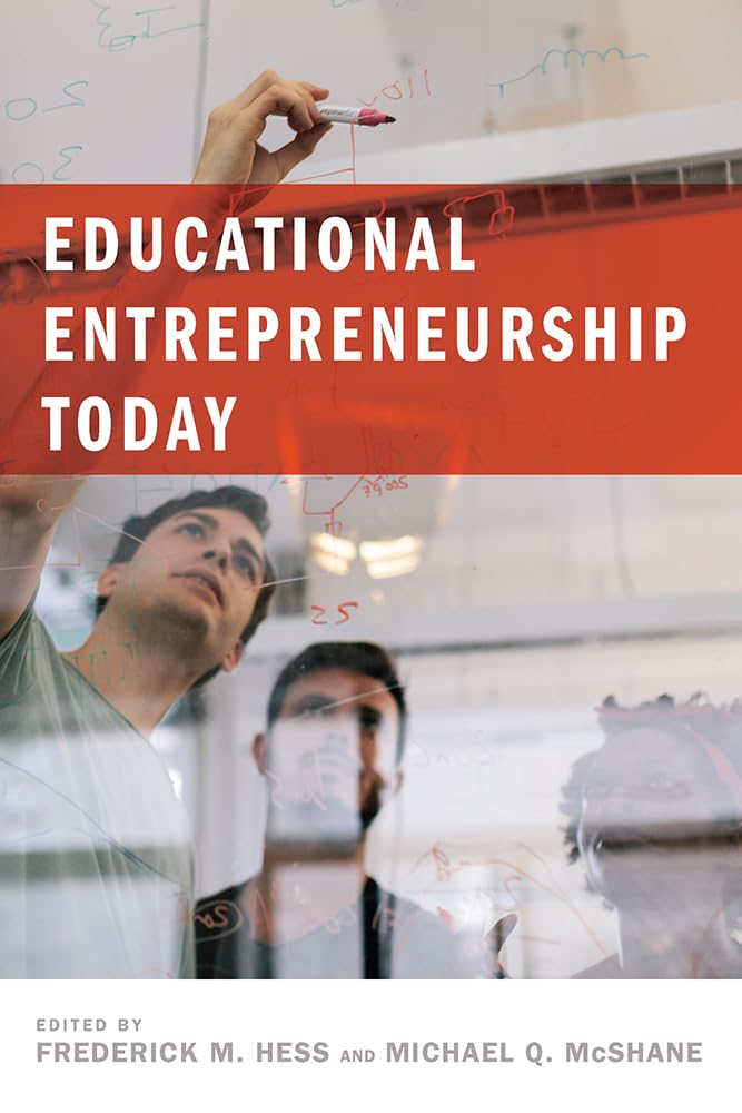 Educational Entrepreneurship Today (Educational Innovations Series),Used