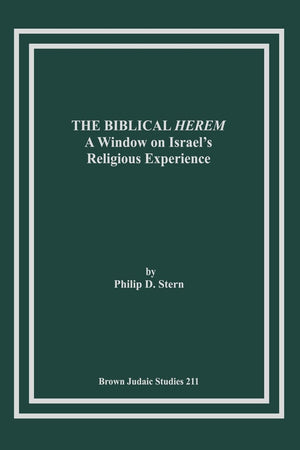 The Biblical Herem: A Window On Israel'S Religious Experience,Used