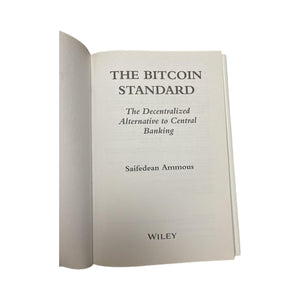 The Bitcoin Standard: The Decentralized Alternative to Central Banking,New