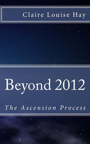 Beyond 2012: The Ascension Process,Used