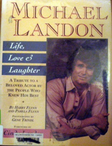Michael Landon: Life, Love and Laughter,Used