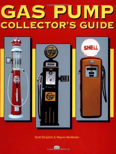 Gas Pump Collector's Guide,Used