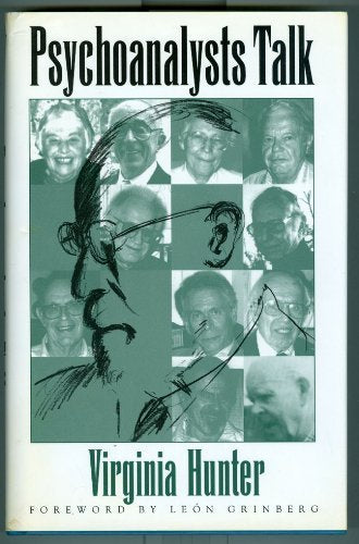 Psychoanalysts Talk,New