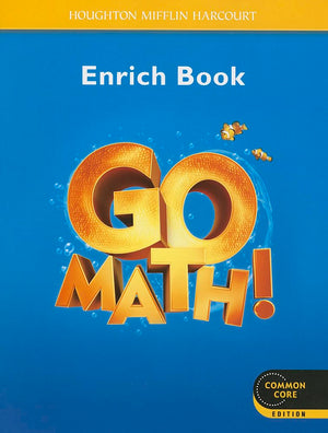 Go Math!, Enrich Book, Grade K,Used