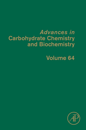 Advances in Carbohydrate Chemistry and Biochemistry (Volume 64),Used