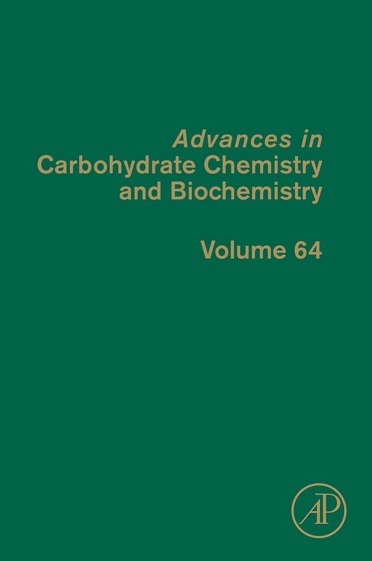 Advances in Carbohydrate Chemistry and Biochemistry (Volume 64),Used
