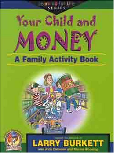 Your Child and Money  A Family Activity Book(Learning for Life),Used