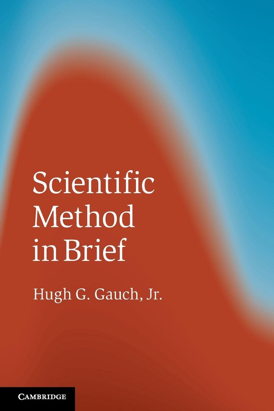 Scientific Method in Brief,Used