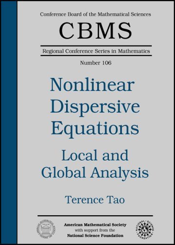 Local And Global Analysis of Nonlinear Dispersive And Wave Equations (CBMS Regional Conference Series in Mathematics) (CBMS Regi,New