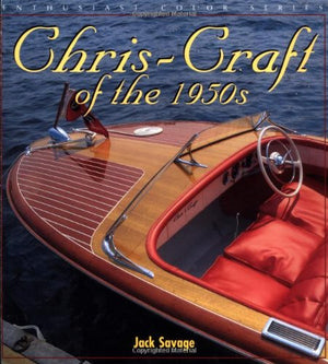 Chriscraft Of The 1950S (Enthusiast Color Series)