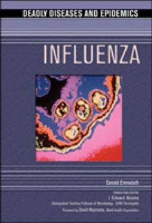 Influenza (Deadly Diseases and Epidemics),Used