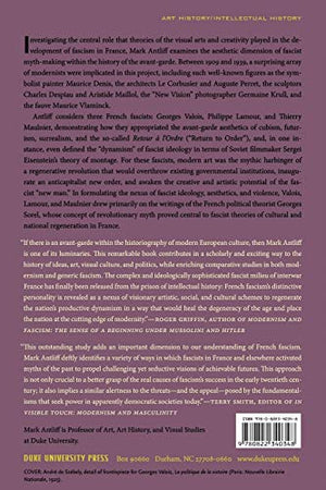 Avantgarde Fascism: The Mobilization Of Myth, Art, And Culture In France, 19091939,New