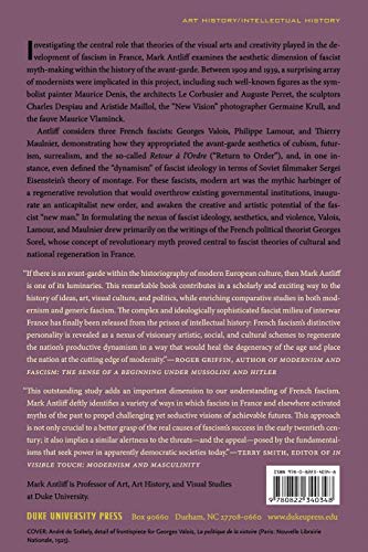 Avantgarde Fascism: The Mobilization Of Myth, Art, And Culture In France, 19091939,New
