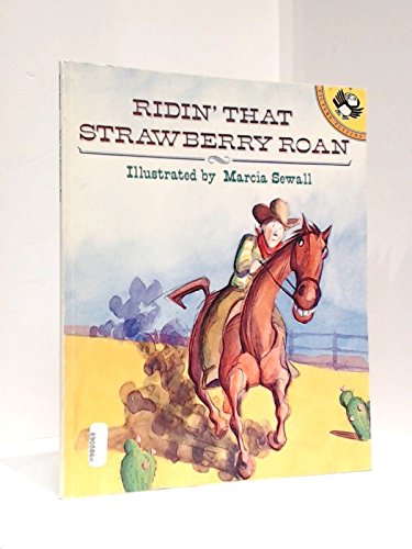 Ridin' That Strawberry Roan,Used