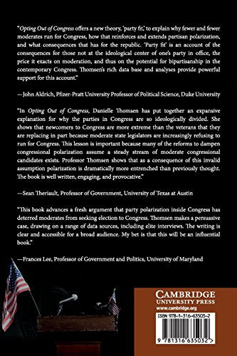Opting Out of Congress: Partisan Polarization and the Decline of Moderate Candidates,Used