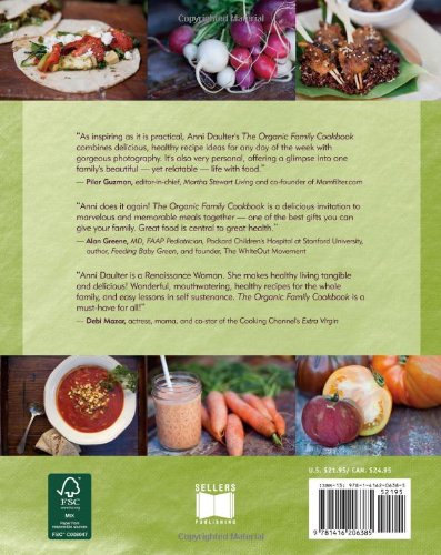 The Organic Family Cookbook: Cooking, Green Living, Building Community, and Gardening Together,Used