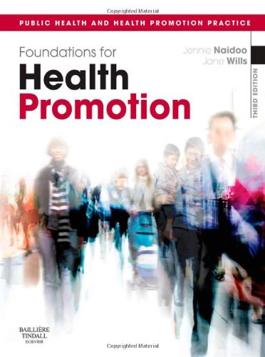 Foundations for Health Promotion: Public Health and Health Promotion Practice,Used