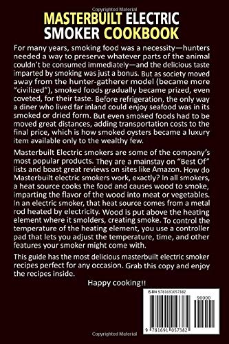 Masterbuilt Electric Smoker Cookbook: 150 Fast, Easy And Delicious Recipes For Your Whole Family And Gettogether With 1000Day -used