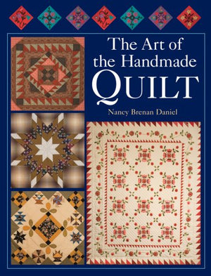 The Art of the Handmade Quilt,New