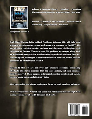 SAT Math: Master Guide To Hard Problems Volume 1: Subject Reviews... 800+ Problems... Detailed Solutions... Explained Like a Tut,Used