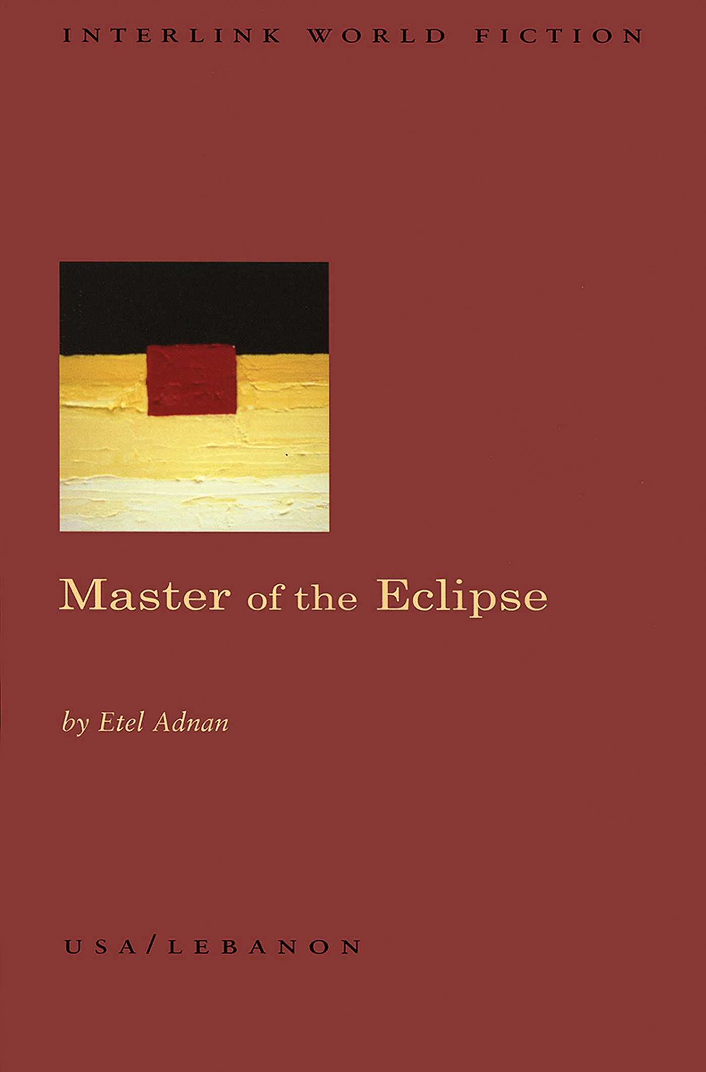 Master Of The Eclipse: And Other Stories (Interlink World Fiction),Used
