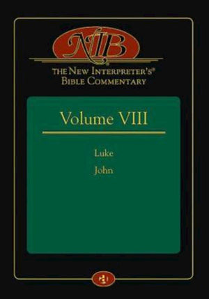 The New Interpreter's Bible Commentary Volume VIII: Luke and John,Used