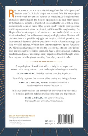 Reflections of a Pupil: What Your Med School and Ophthalmology Textbooks Cant Teach You (But What Your Mentors, Colleagues and P,New