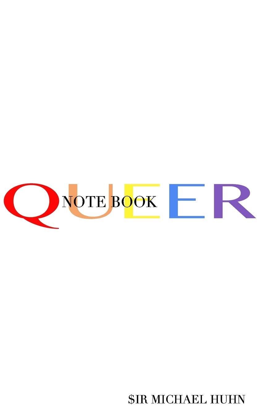 Queer Rainbow blank page Notebook: Queer Rainbow blank page Notebook,Used