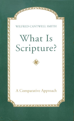 What Is Scripture?: A Comparative Approach (Political Thought)