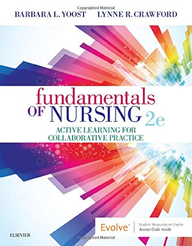 Fundamentals Of Nursing: Active Learning For Collaborative Practice,Used