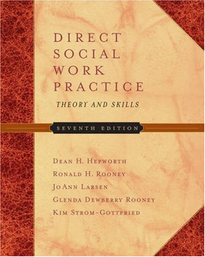Direct Social Work Practice: Theory and Skills (with InfoTrac) (Available Titles CengageNOW),Used