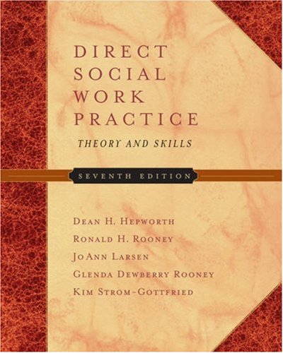 Direct Social Work Practice: Theory and Skills (with InfoTrac) (Available Titles CengageNOW),Used