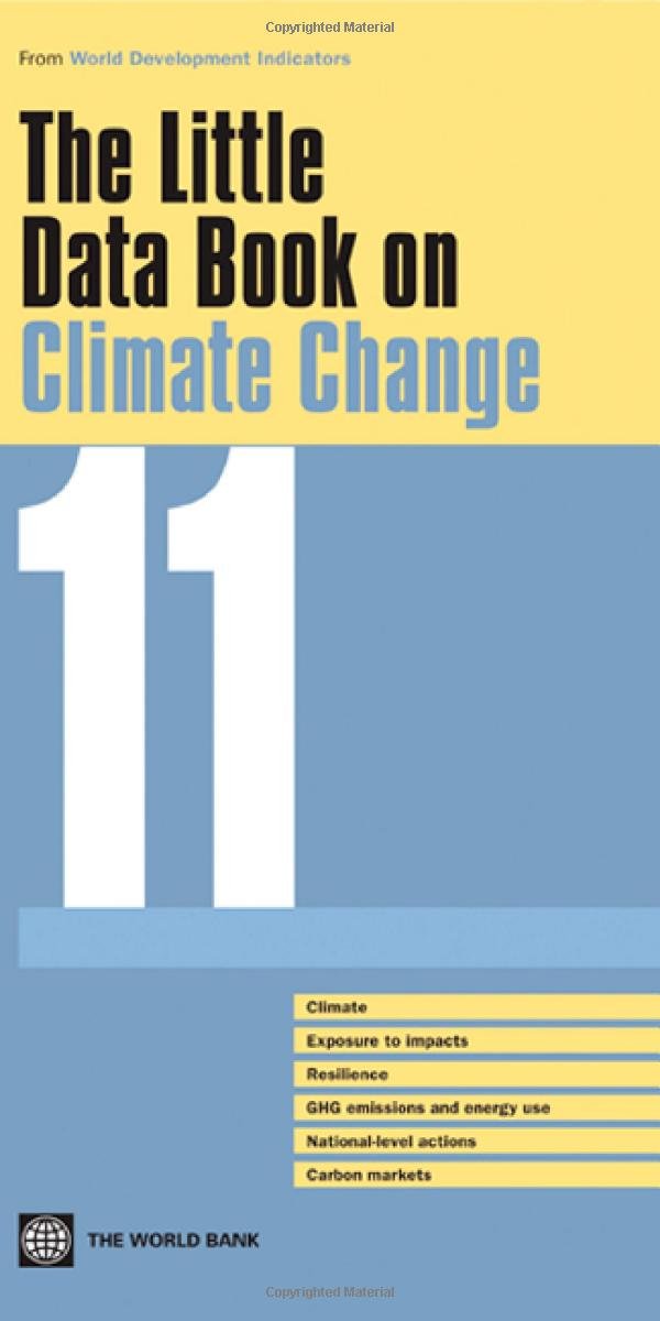 The Little Data Book On Climate Change 2011 (World Bank Publications),Used