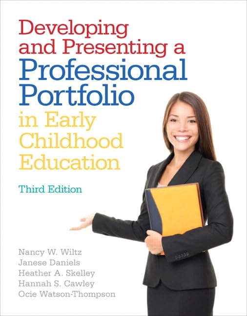 Developing and Presenting a Professional Portfolio in Early Childhood Education (Myeducationlab),Used
