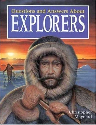 Questions and Answers About Explorers,Used