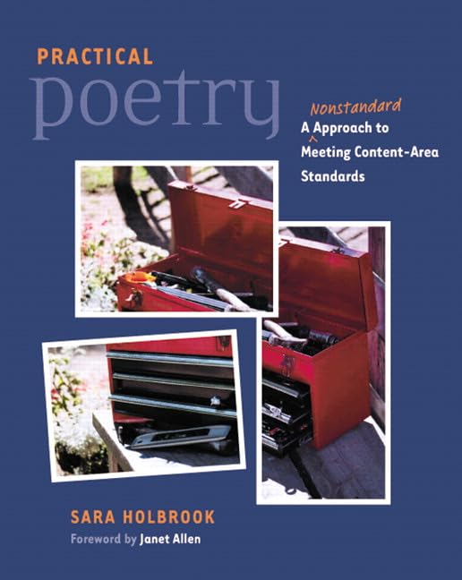 Practical Poetry: A Nonstandard Approach to Meeting ContentArea Standards,Used